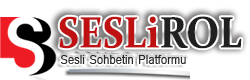 SesliRol.Com - Sesli Site, Sesli Siteler, Sesli Chat Siteleri, Sesli Chat, Sesli Sohbet, Mobil Sesli Site, Sesli Sitesi